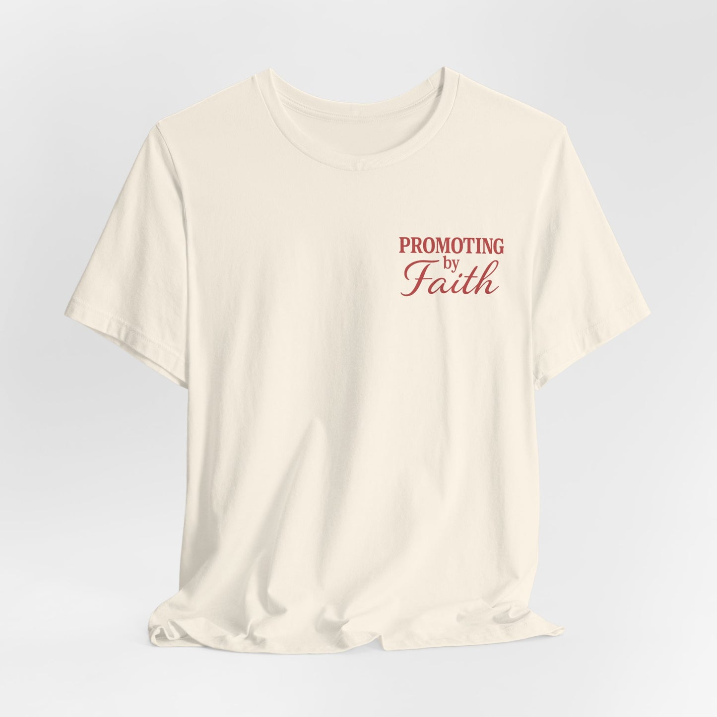 Promoting by Faith Tee | Spirit-Led CEO Shirt | Faith Based Apparel | Christian Entrepreneur | Not by Sight | Kingdom Business Wear