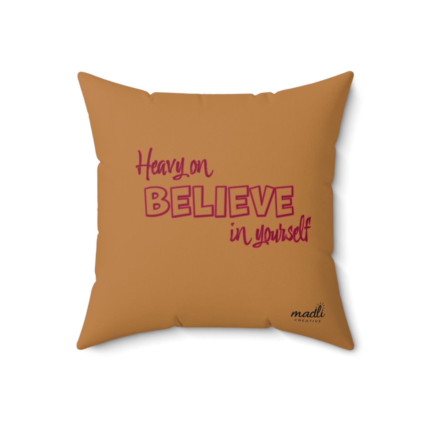 Defying the Odds throw pillow - motivational sunflower artwork with Heavy on the Believe in Yourself mantra. Perfect gift for dreamers