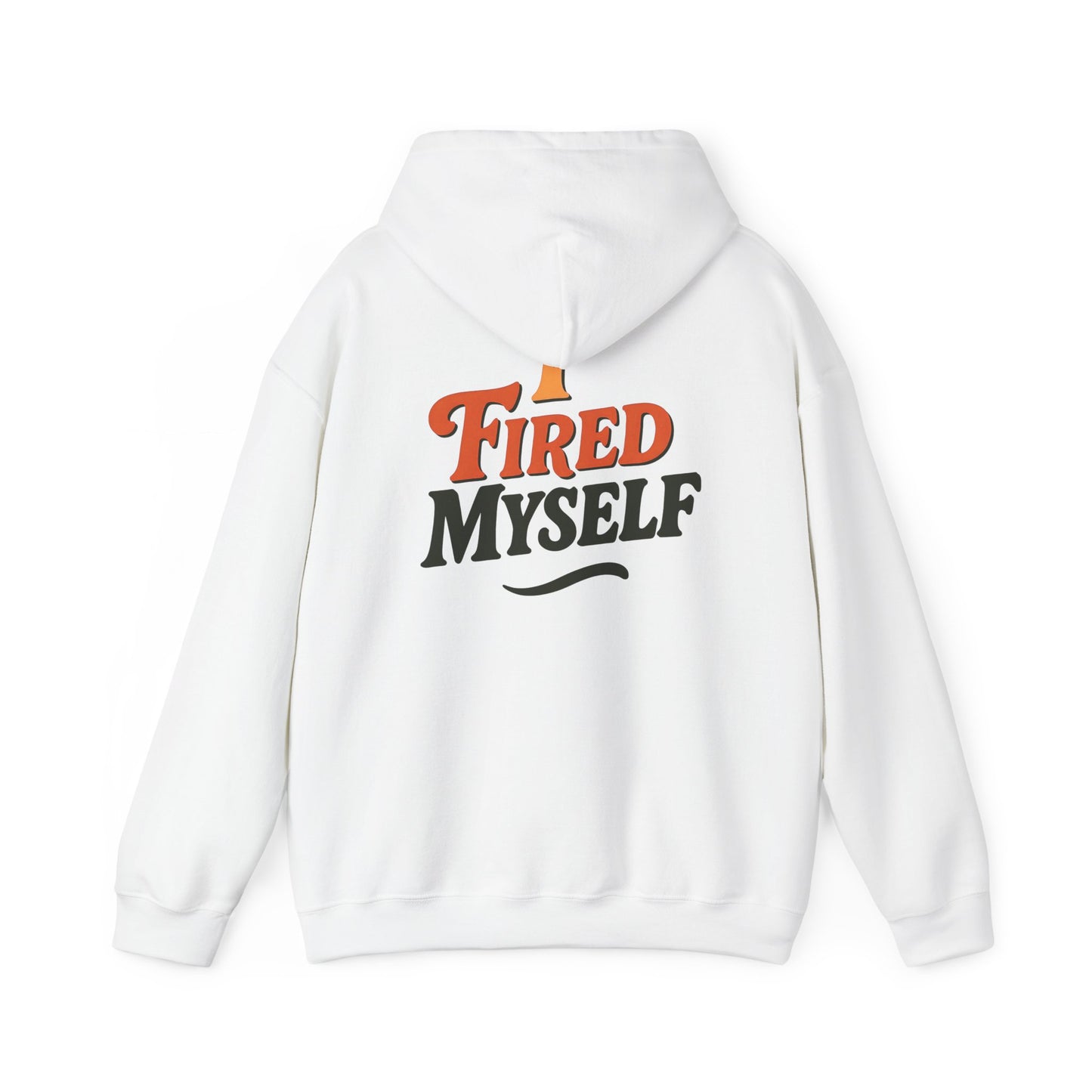 I Fired Myself Hoodie | Startup Exit Sweatshirt | Founder Burnout Gift | Pivot Culture Merch | Unisex Pullover + Bonus Journal