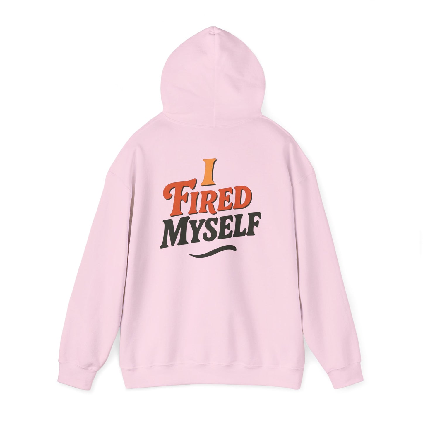 I Fired Myself Hoodie | Startup Exit Sweatshirt | Founder Burnout Gift | Pivot Culture Merch | Unisex Pullover + Bonus Journal