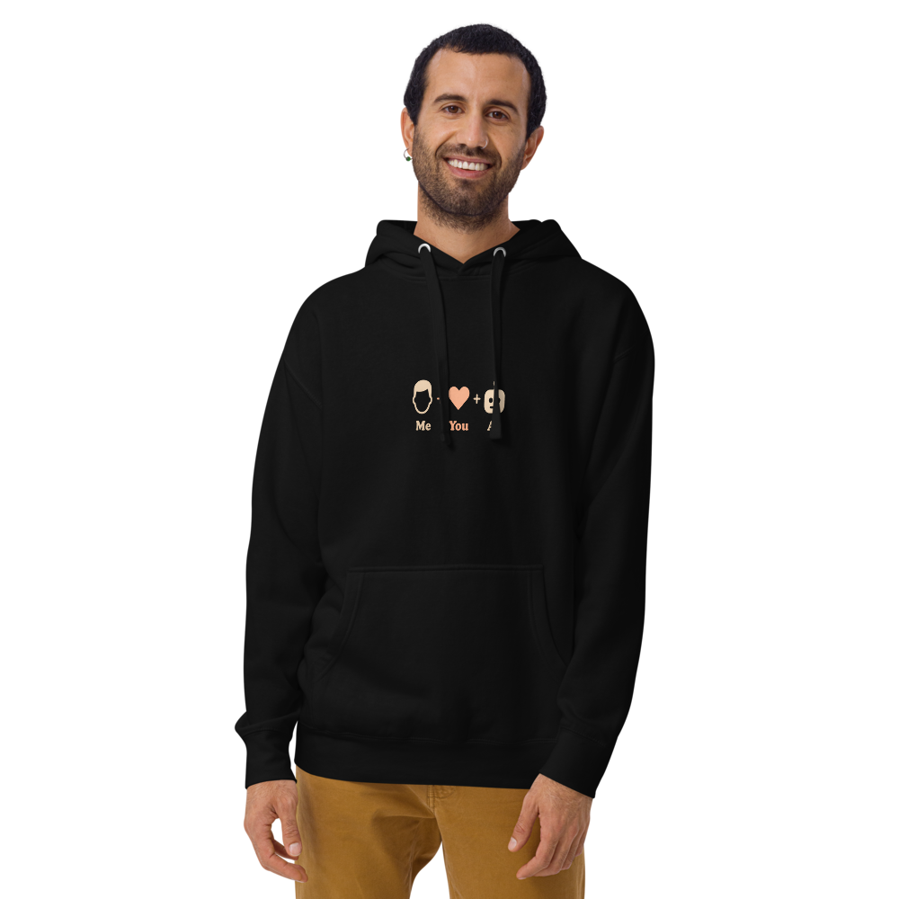 This hoodie says what we’re all feeling: Me + You + AI. Soft, meaningful, viral-ready—your new favorite hoodie is here to connect and convert.
